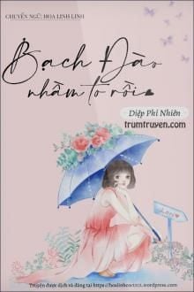 Bạch đào nhầm to rồi
