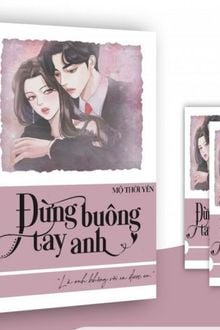 Đừng buông tay anh