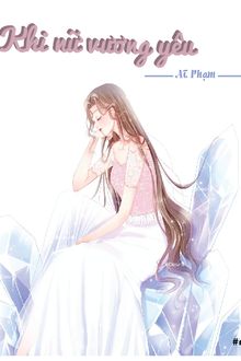 Khi Nữ Vương Yêu FULL