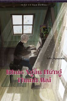 Khúc Ngẫu Hứng Thanh Mai FULL