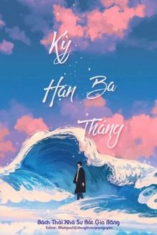 Kỳ Hạn Ba Tháng FULL