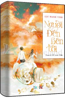 Người Đến Bên Cạnh Tôi FULL