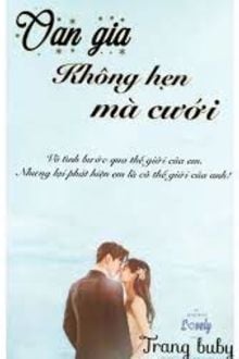 Oan Gia Không Hẹn Mà Cưới FULL