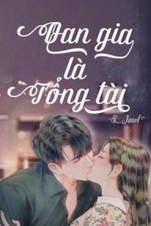 Oan gia là tổng tài
