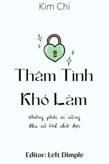 Thâm Tình Khó Làm FULL