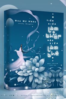 Tiền kiếp làm thiếp hậu kiếp làm thê
