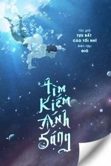 Tìm Kiếm Ánh Sáng FULL