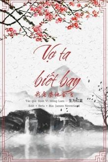 Vợ Ta Biết Bay FULL