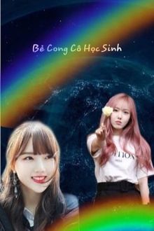 Bẻ Cong Cô Học Sinh FULL