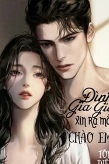 Đình Gia Gia Xin Ra Mắt Chào Em! FULL