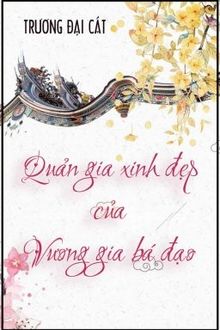 Quản Gia Xinh Đẹp Của Vương Gia Bá Đạo FULL