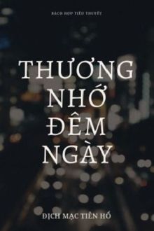 Thương Nhớ Đêm Ngày FULL
