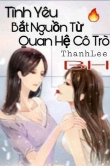 Tình Yêu Bắt Nguồn Từ Quan Hệ Cô Trò FULL